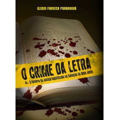 O CRIME DA LETRA - COD 00776 - de R$ 28,90 por O CRIME DA LETRA - COD 00776 - de R$ 28,90 por